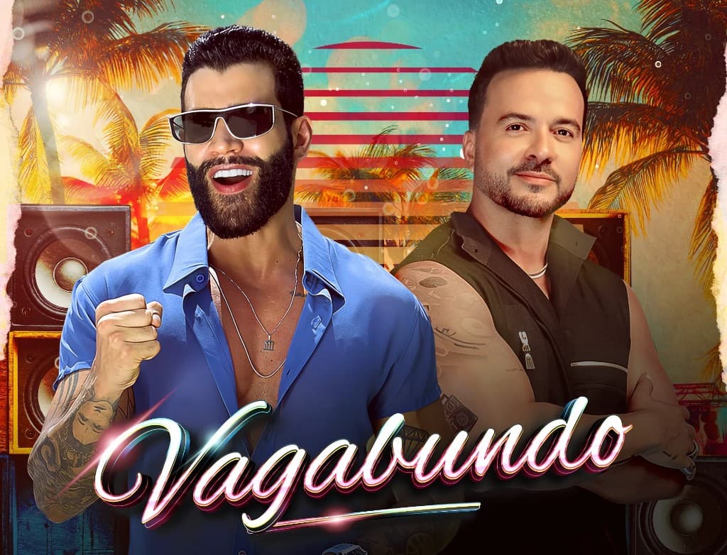 Gusttavo Lima e Luis Fonsi — Vagabundo, lançamento sertanejo